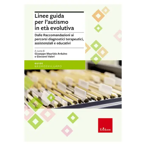 Libro Linee Guida Per L'Autismo In Età Evolutiva