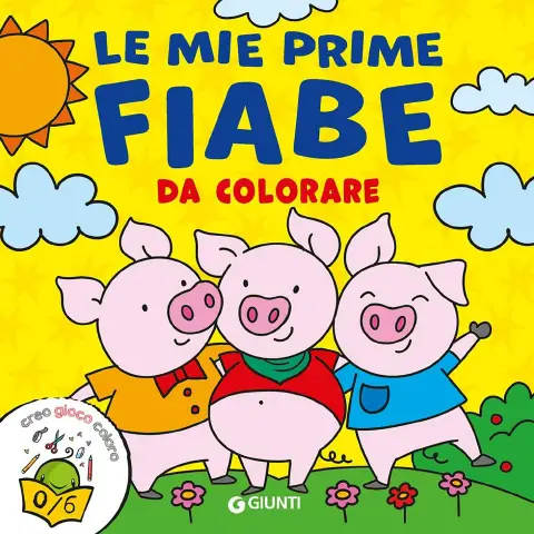 Libro Le Mie Prime Fiabe Da Colorare