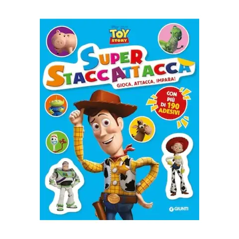 Toy Story - Superstaccattacca Libro con Adesivi