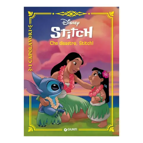 Lilo & Stitch: Che Disastro, Stitch! - I Capolavori Disney