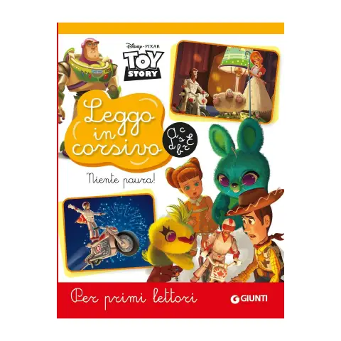 Toy Story Niente Paura! - Libro Leggo in Corsivo