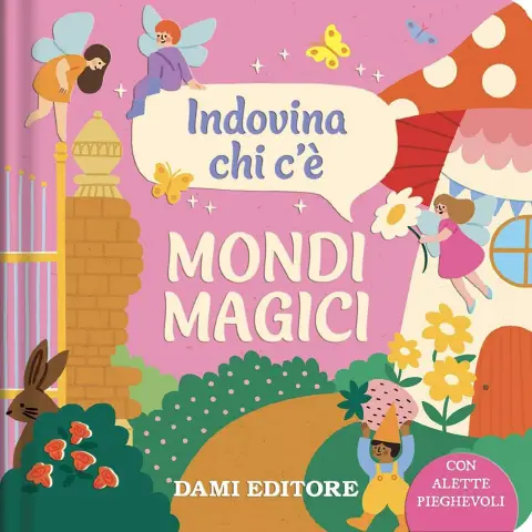 Mondi Magici Indovina Chi C'è - Libro per Bambini