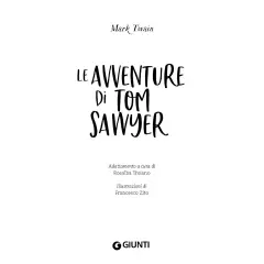 I Miei Primi Classici - Le Avventure di Tom Sawyer - Prima biblioteca