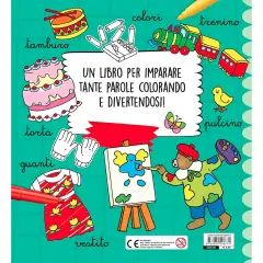 Libro Prime Parole Imparo E Coloro - Prima biblioteca